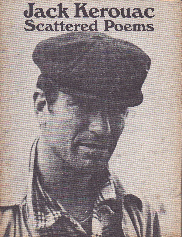 Scattered Poems by Kerouac, Jack