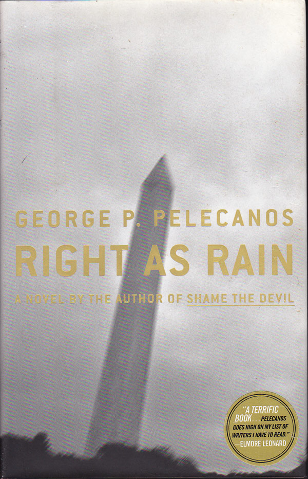 Right As Rain by Pelecanos, George P.