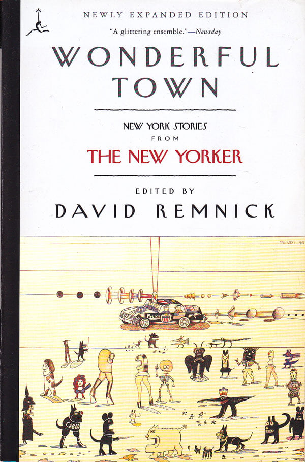 Wonderful Town - New York Stories from The New Yorker by Remnick, David edits