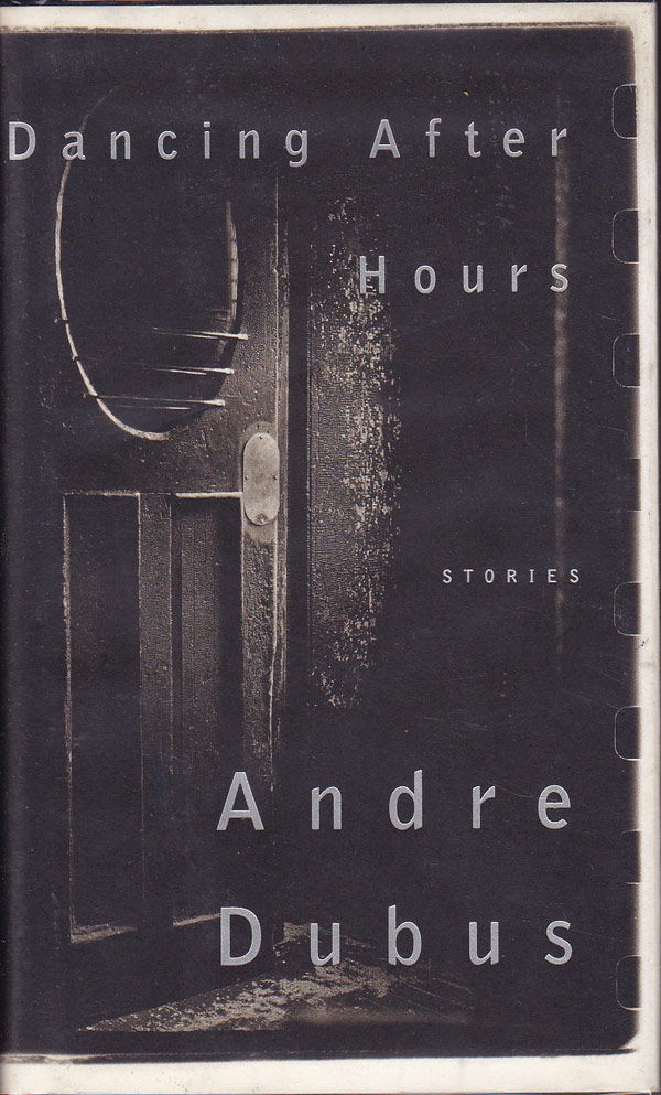 Dancing After Hours by Dubus, Andre