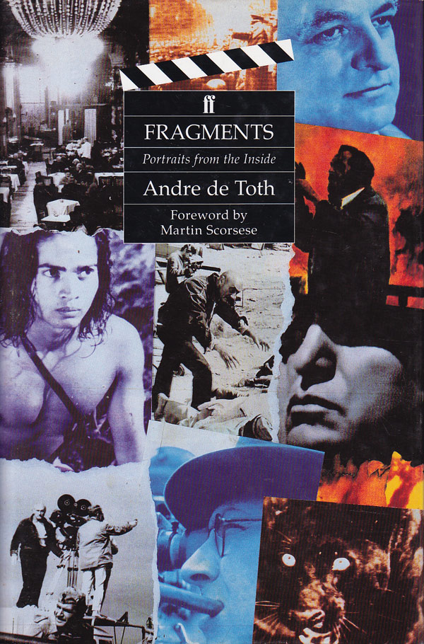 Fragments - Portraits from the Inside by De Toth, Andre