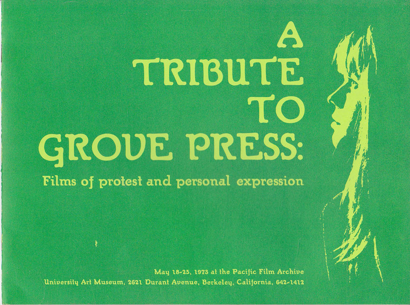 A Tribute to Grove Press: Films of Protest and Personal Expression by Maunder, Paul