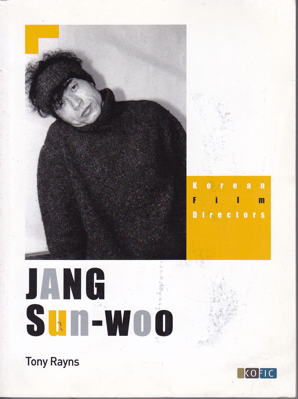 Jang Sun-woo by Rayns, Tony