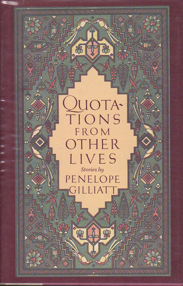 Quotations from Other Lives by Gilliat, Penelope