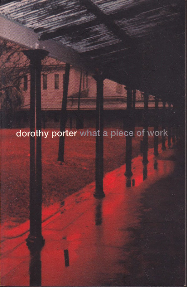 What a Piece of Work by Porter, Dorothy
