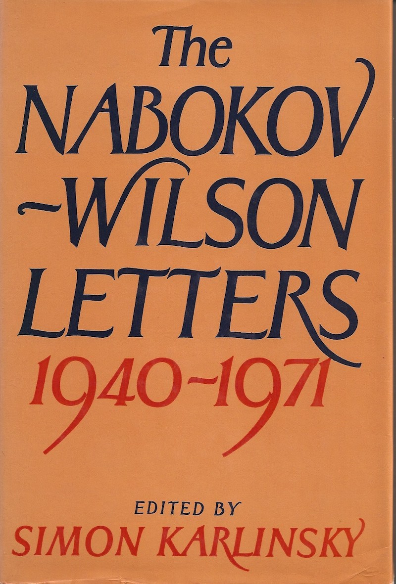 The Nabokov-Wilson Letters by Nabokov, Vladimir and Edmund Wilson