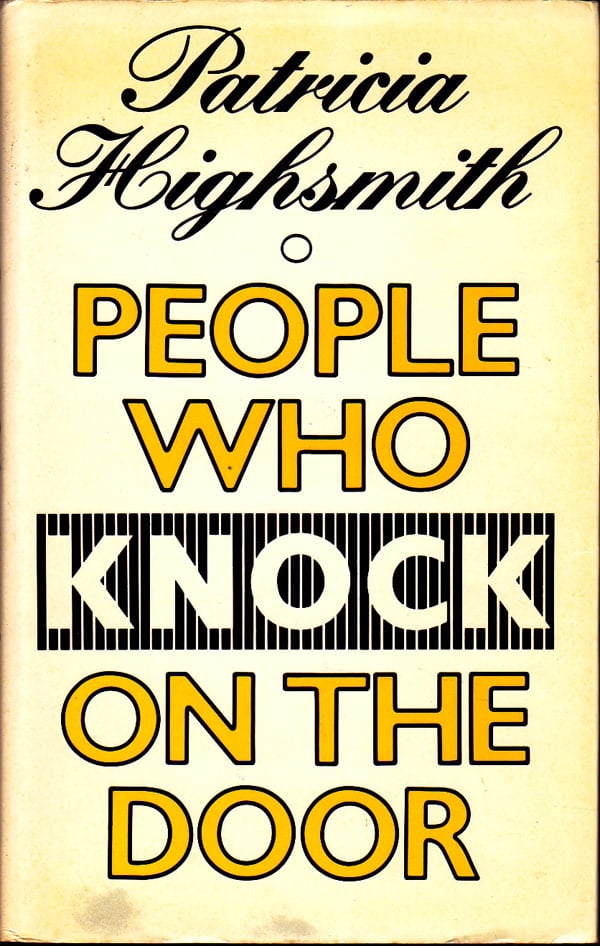 People Who Knock on the Door by Highsmith, Patricia