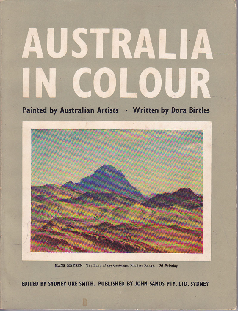 Australia in Colour - Painted by Australian Artists by Birtles, Dora
