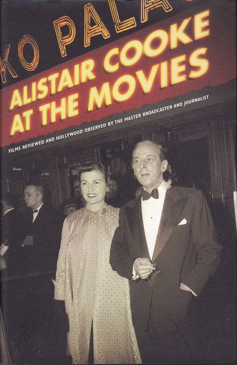Alistair Cooke at the Movies by Cooke, Alistair