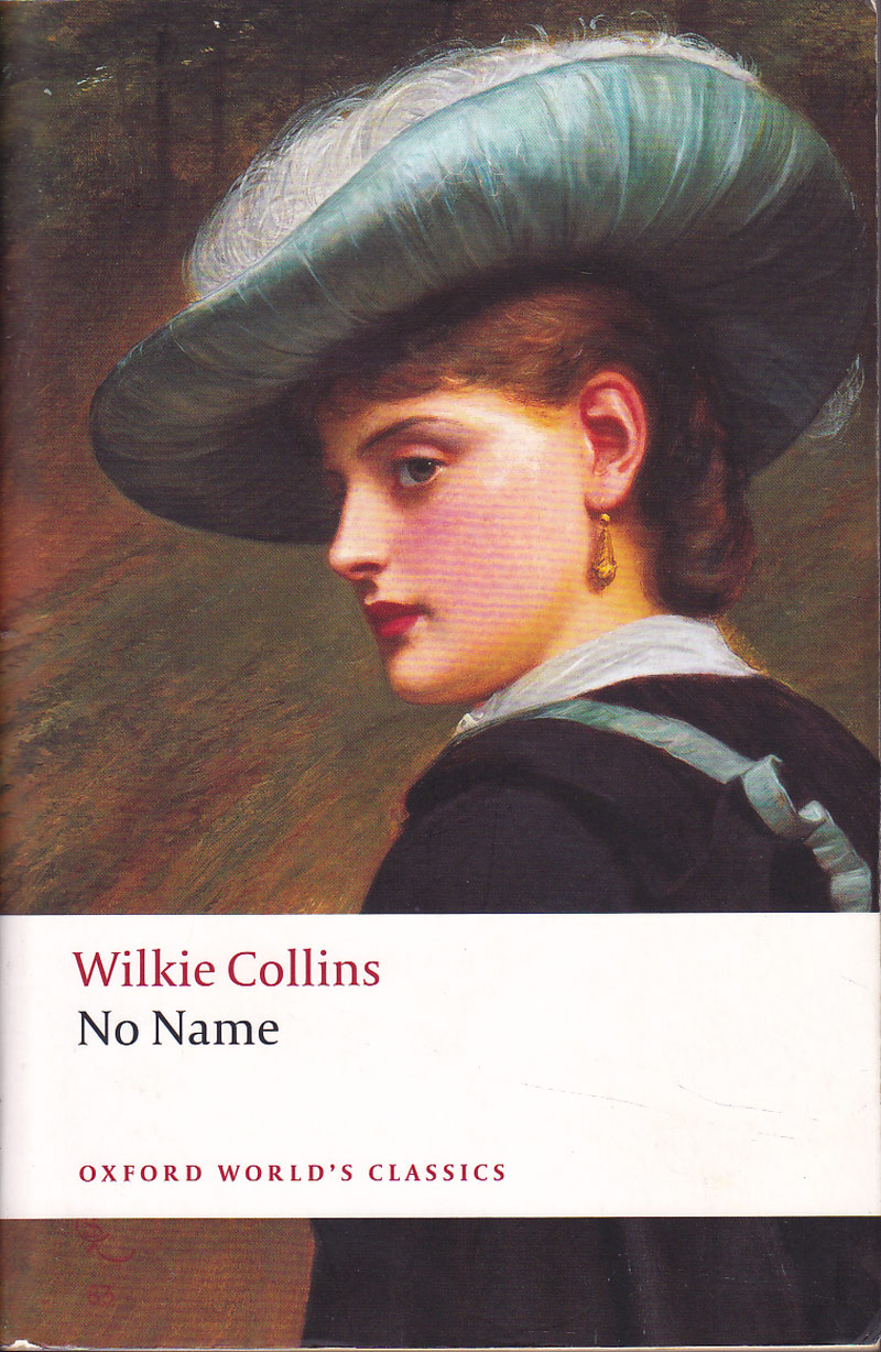 No Name by Collins, Wilkie