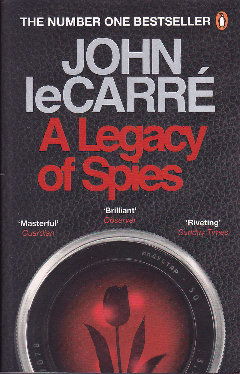 A Legacy of Spies by Le Carre, John