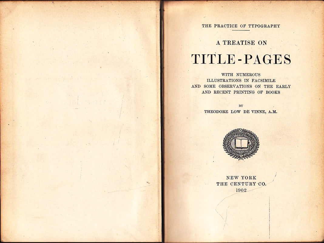 A Treatise on Title-Pages by De Vinne, Theodore Low