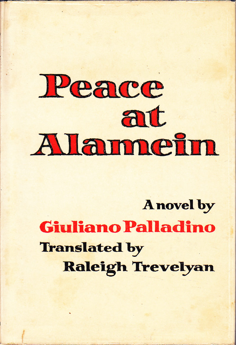 Peace at Alamein by Palladino, Giuliano