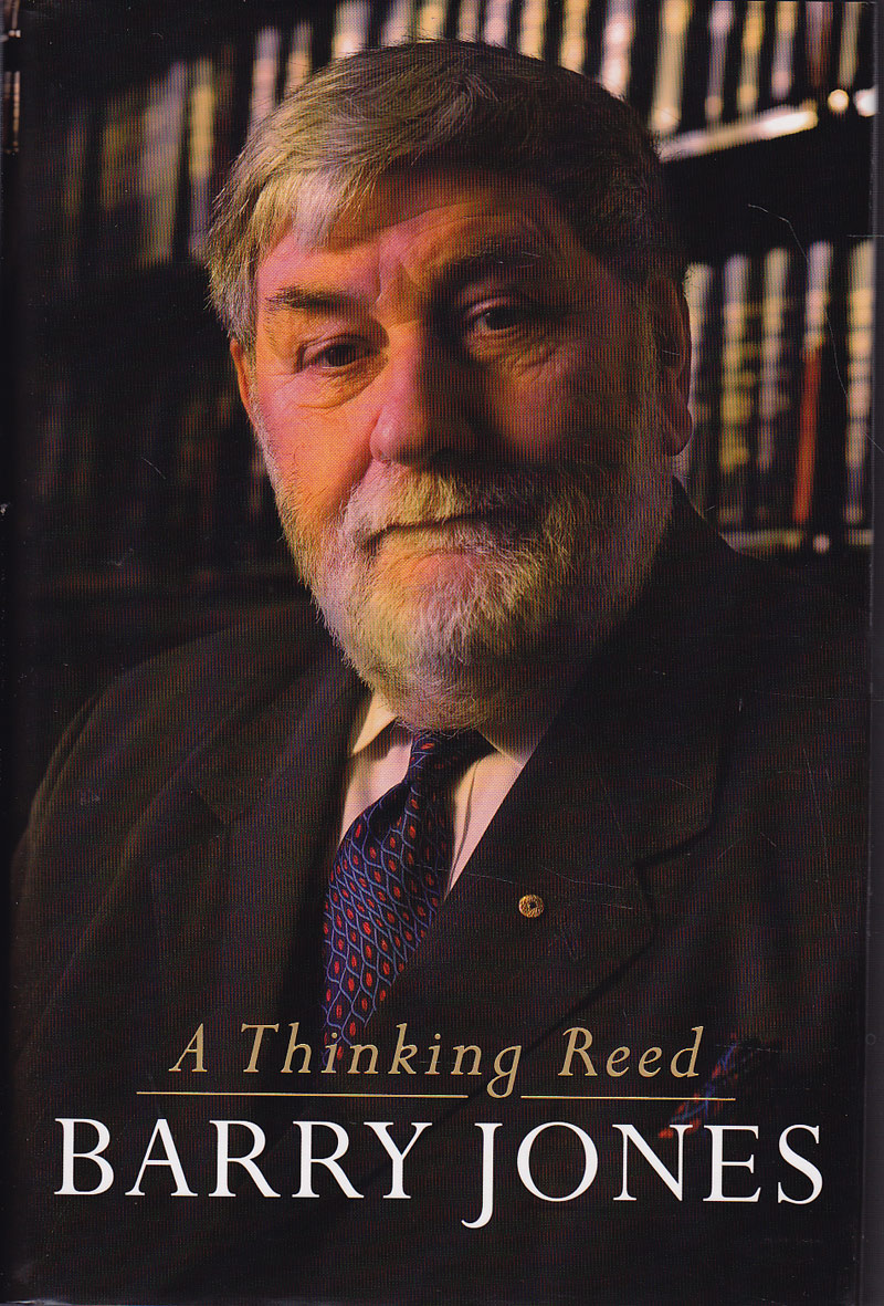 A Thinking Reed by Jones, Barry