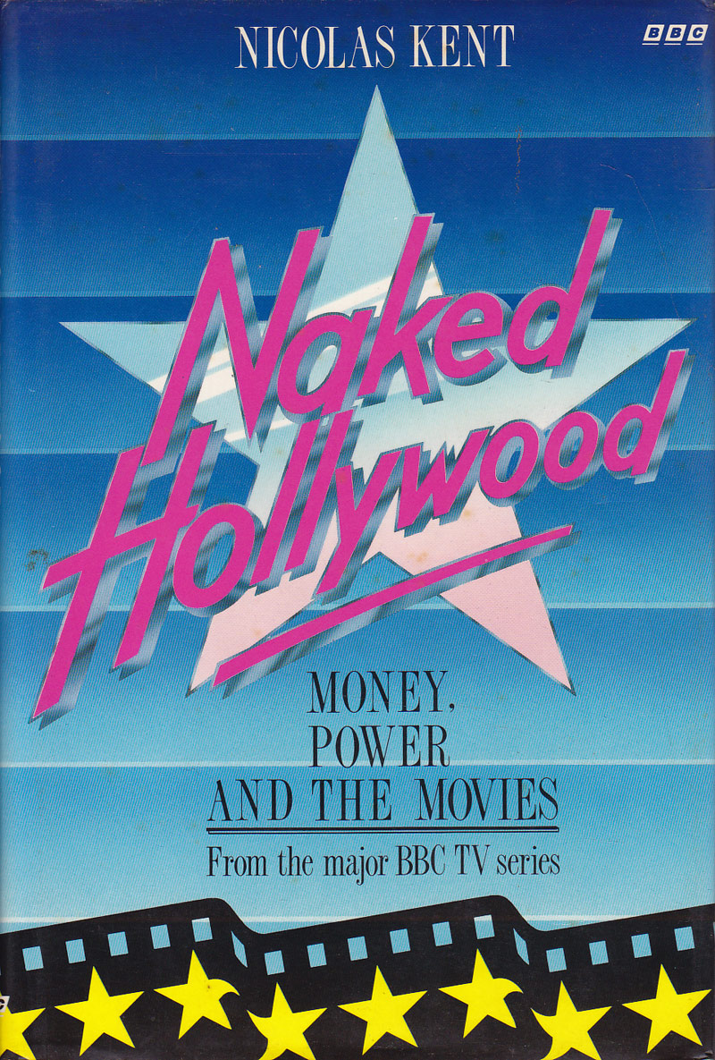 Naked Hollywood by Kent, Nicolas