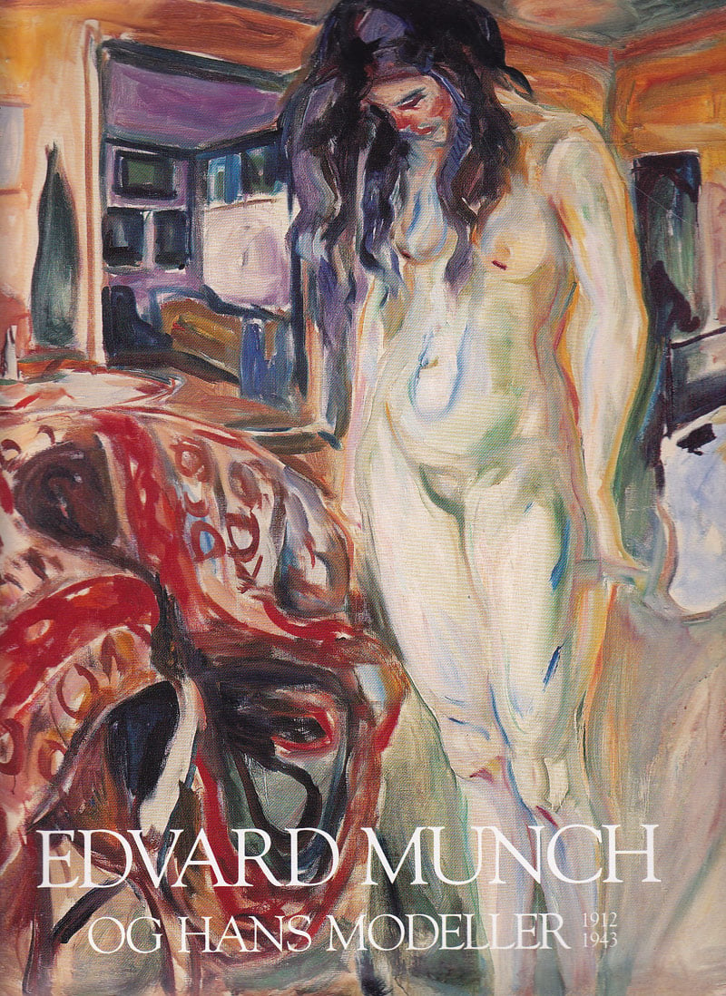 Edvard Munch Og Hans Modeller by Eggum, Arne