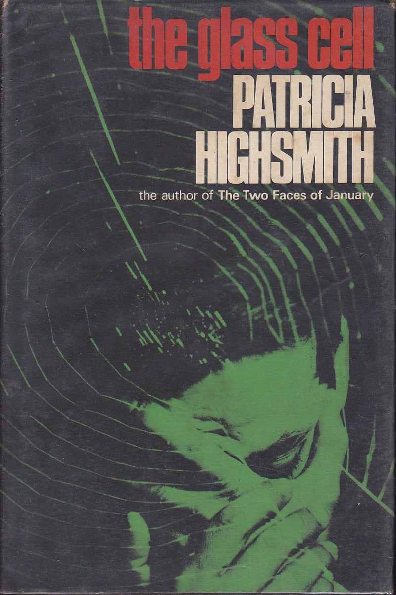 The Glass Cell by Highsmith, Patricia