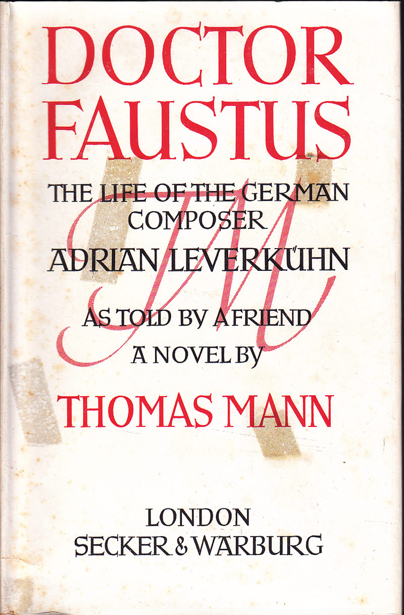 Doctor Faustus by Mann, Thomas