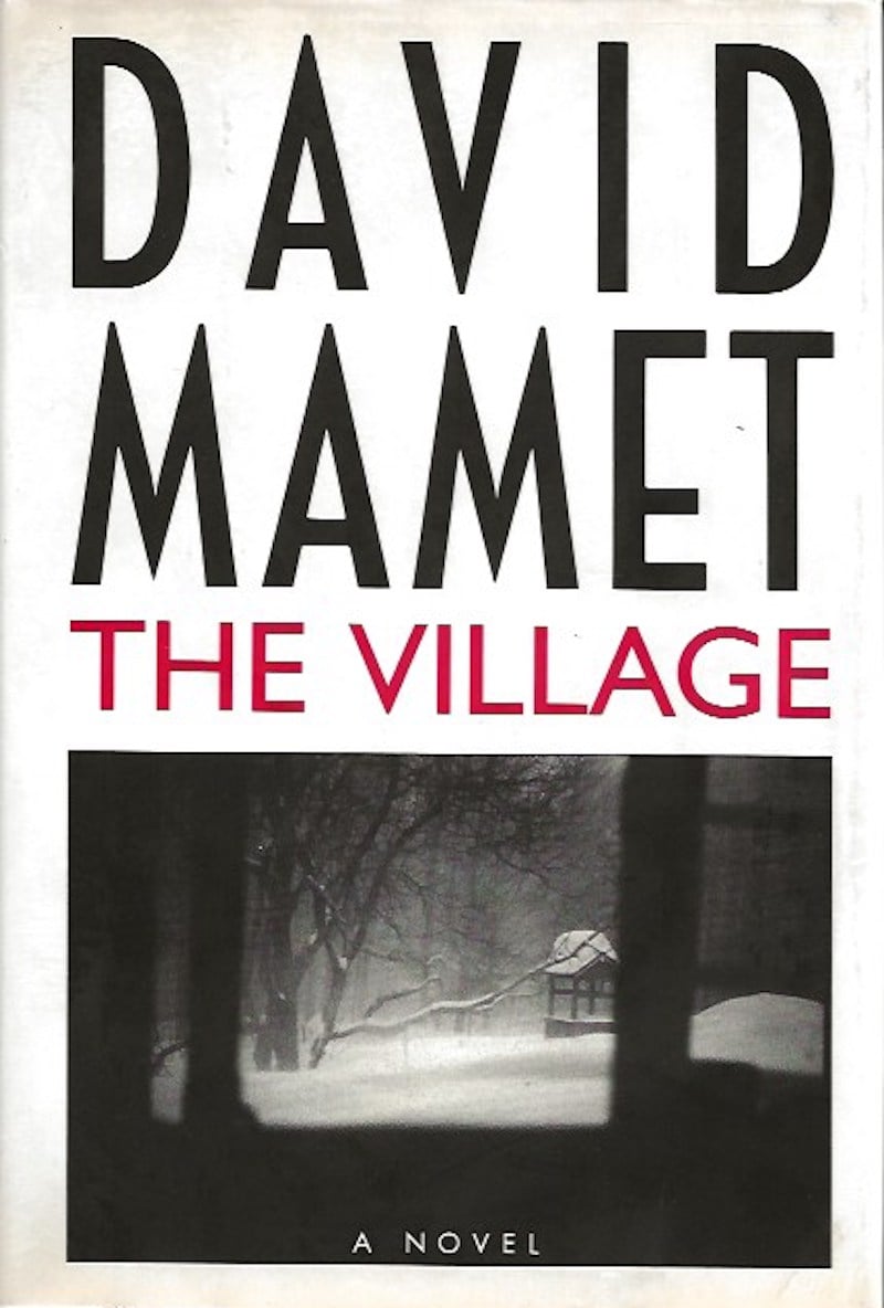 The Village by Mamet, David