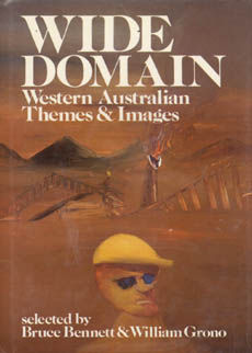 Wide Domain Western Australian Themes And Images by Bennett Bruce and William Grono