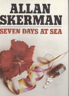 Seven Days At Sea by Skerman Allan