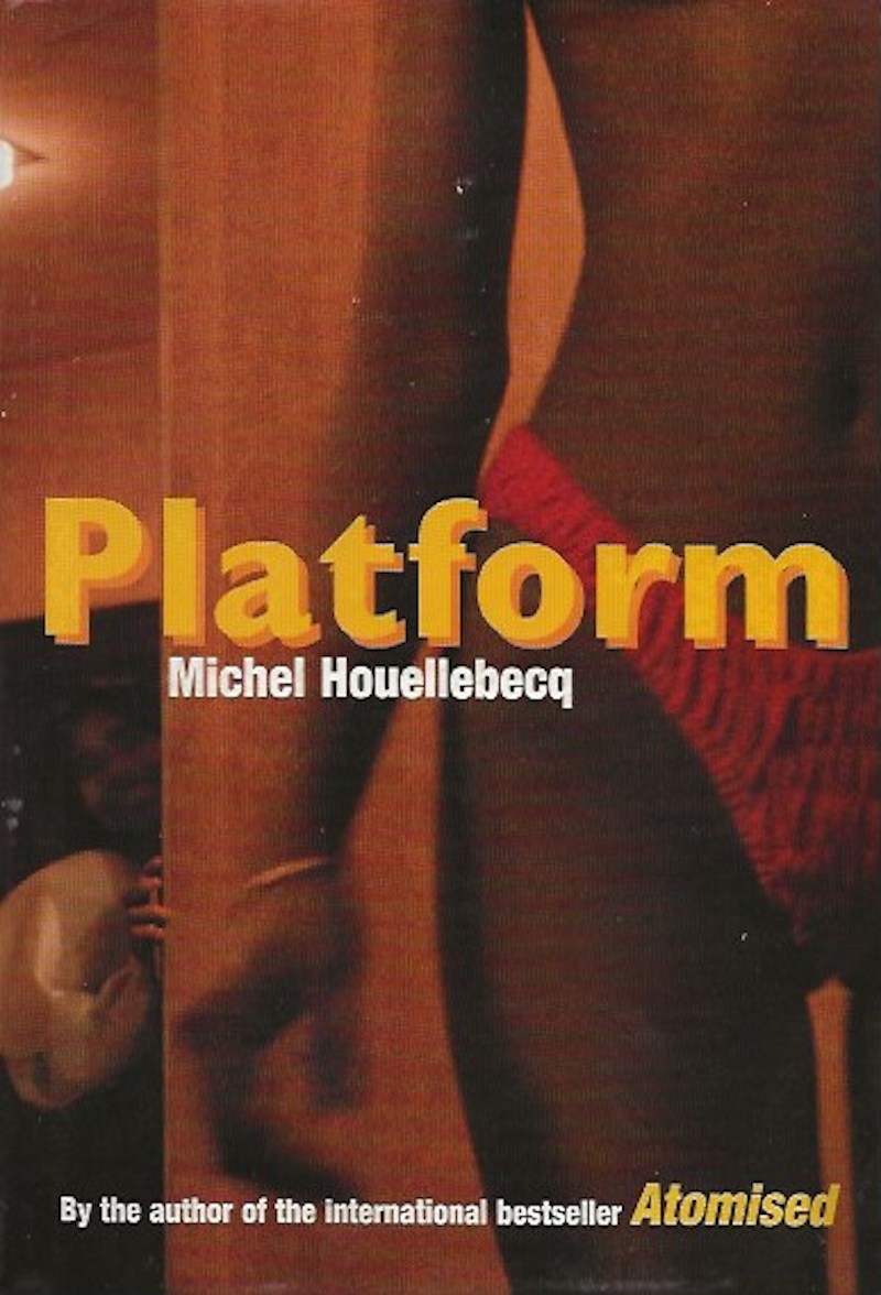 Platform by Houellebecq, Michel