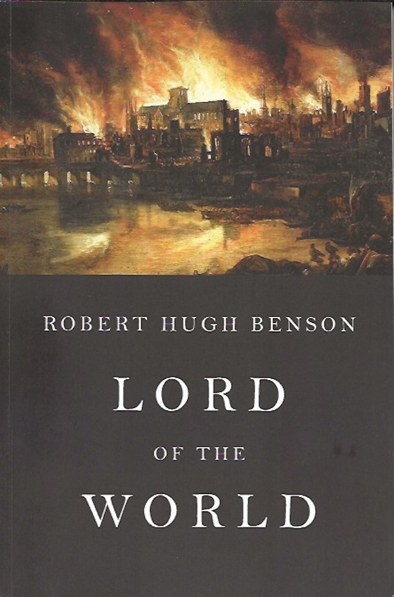 Lord of the World by Benson, Robert Hugh