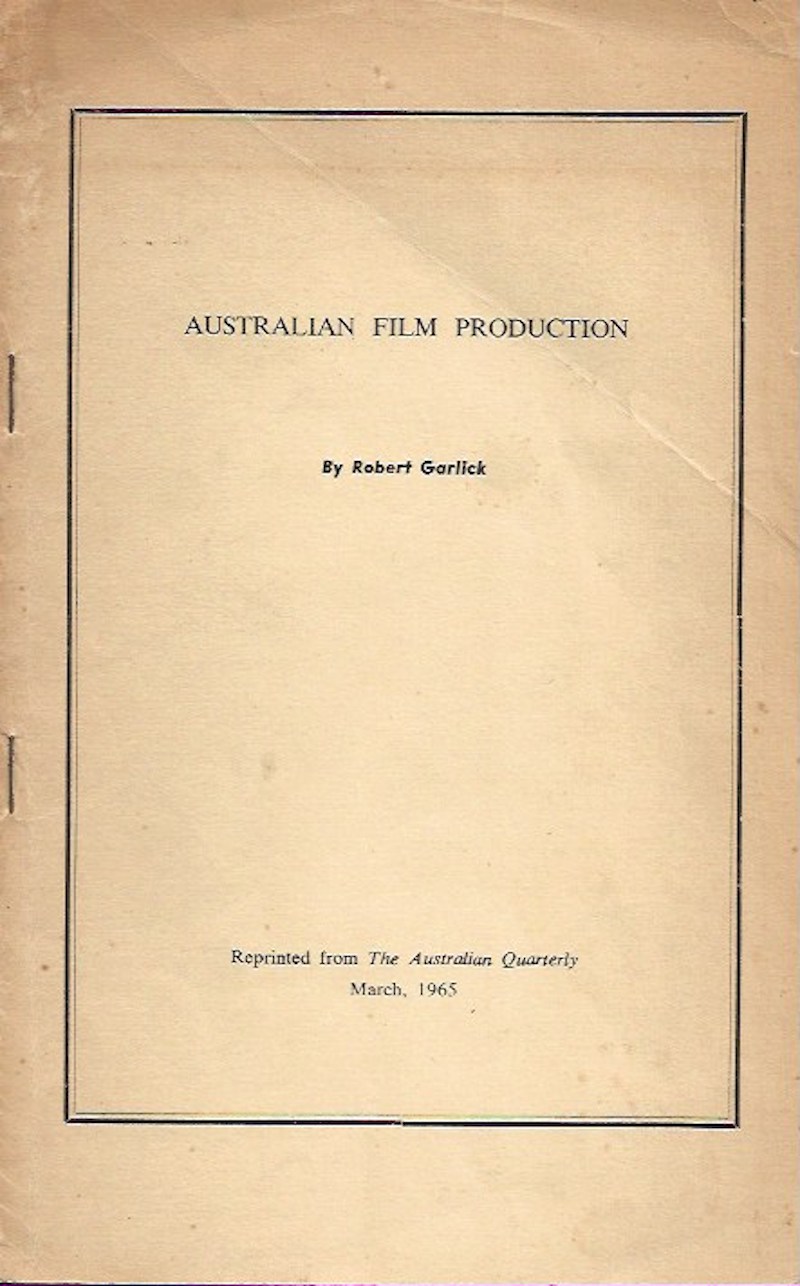 Australian Film Production by Garlick, Robert
