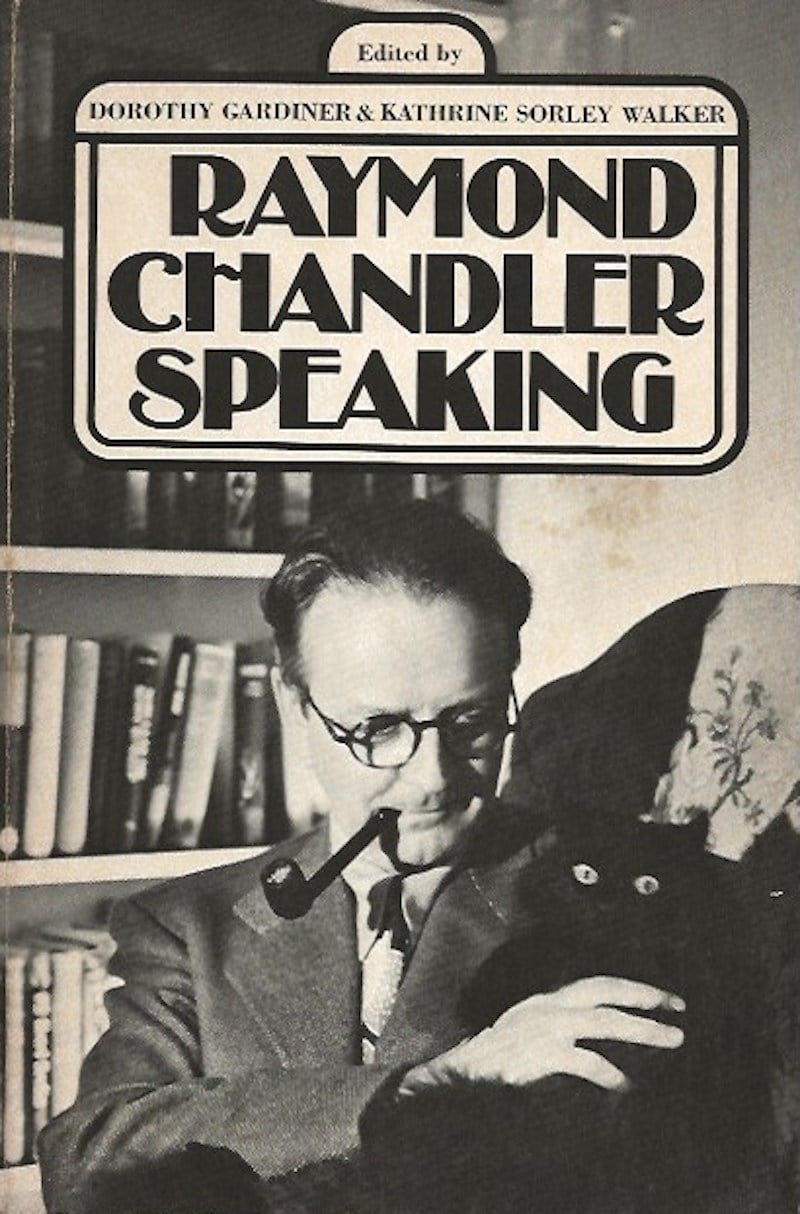 Raymond Chandler Speaking by Chandler, Raymond