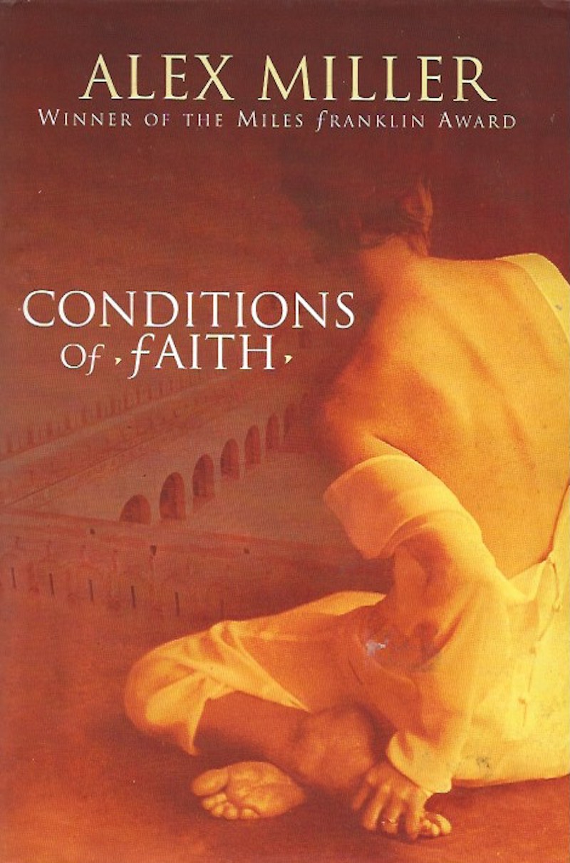 Conditions of Faith by Miller, Alex