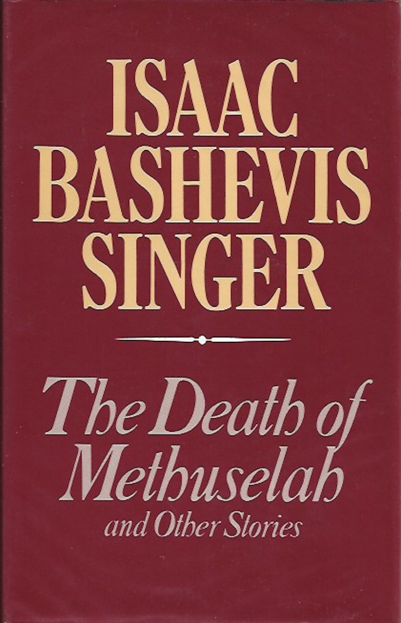The Death of Methuselah and Other Stories by Singer, Isaac Bashevis