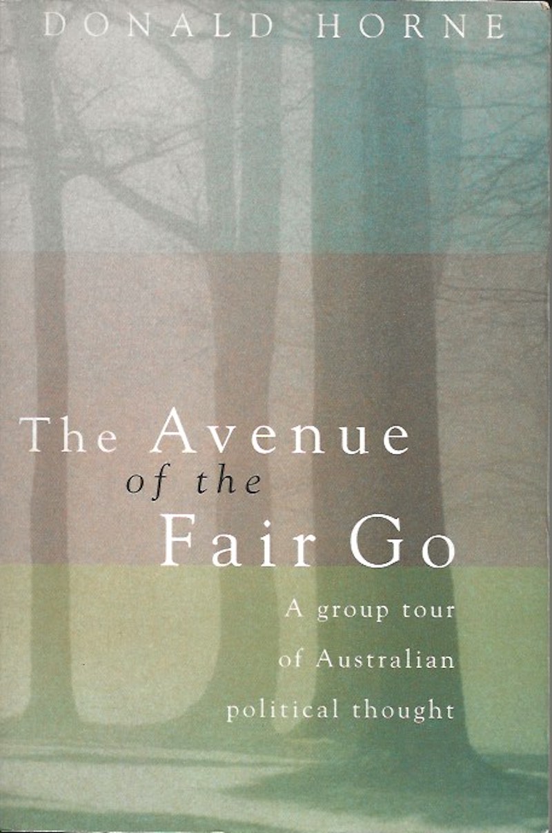 The Avenue of the Fair Go by Horne, Donald