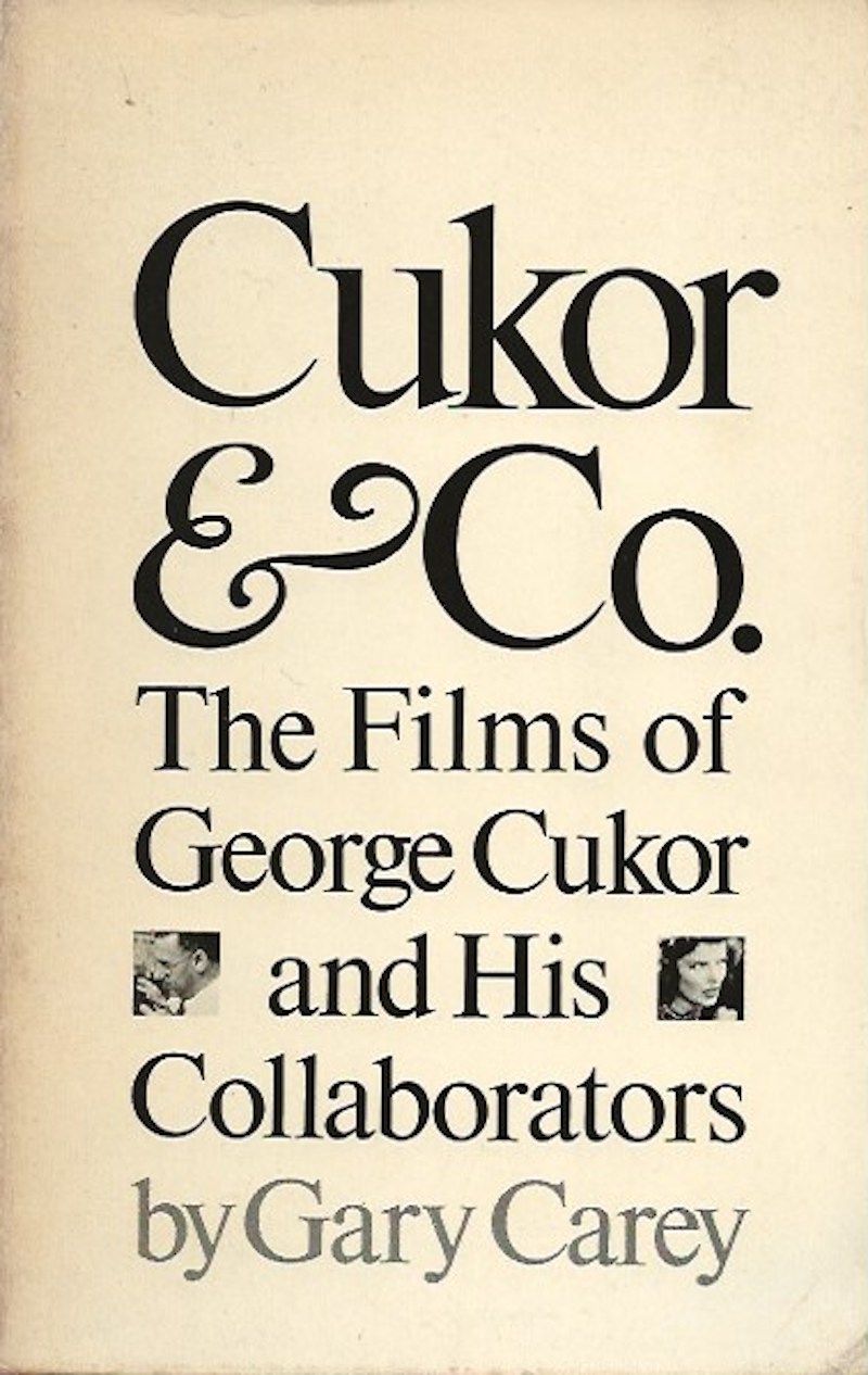 Cukor and Co. by Carey, Gary