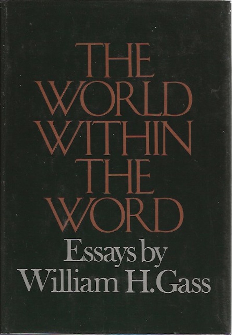 The World Within the Word by Gass, William H.