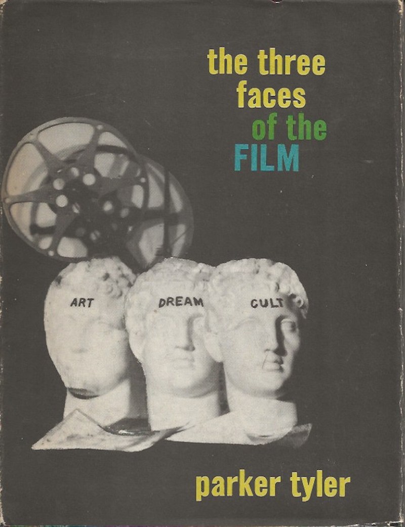 The Three Faces of the Film by Tyler, Parker