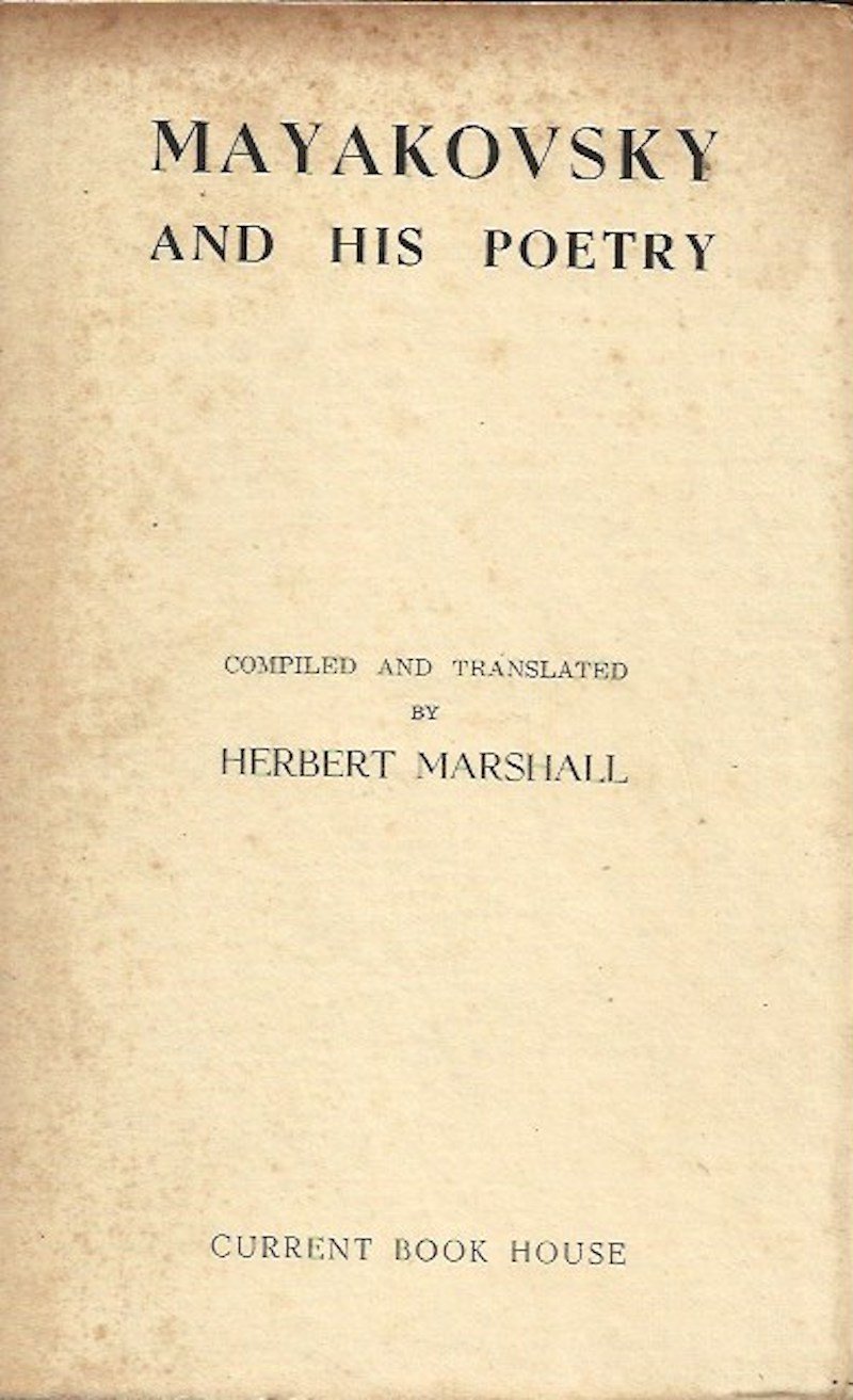 Mayakovsky and His Poetry by Mayakovsky, Vladimir