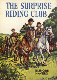 The Surprise Riding Club by Havers Elinore