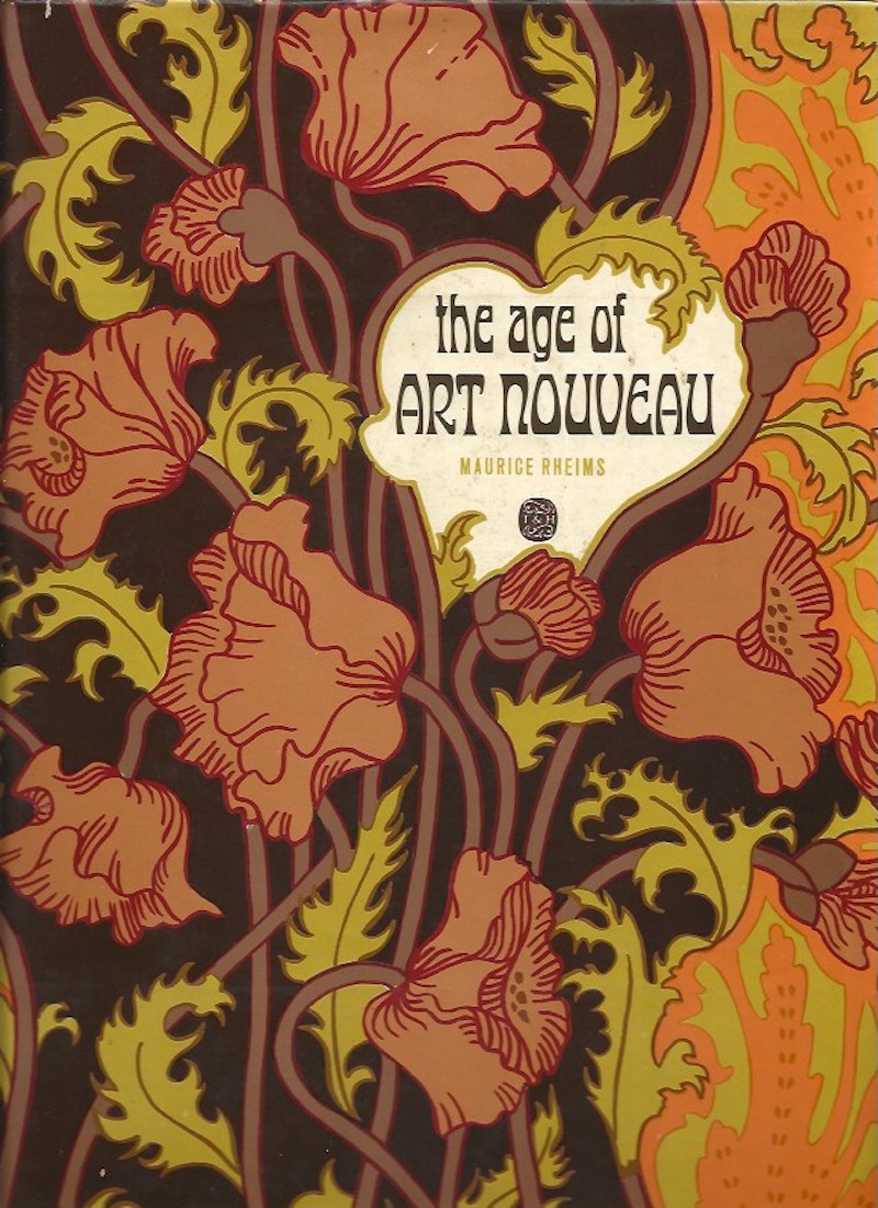 The Age of Art Nouveau by Rheims, Maurice