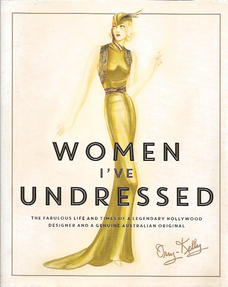 Women I've Undressed by Orry-Kelly