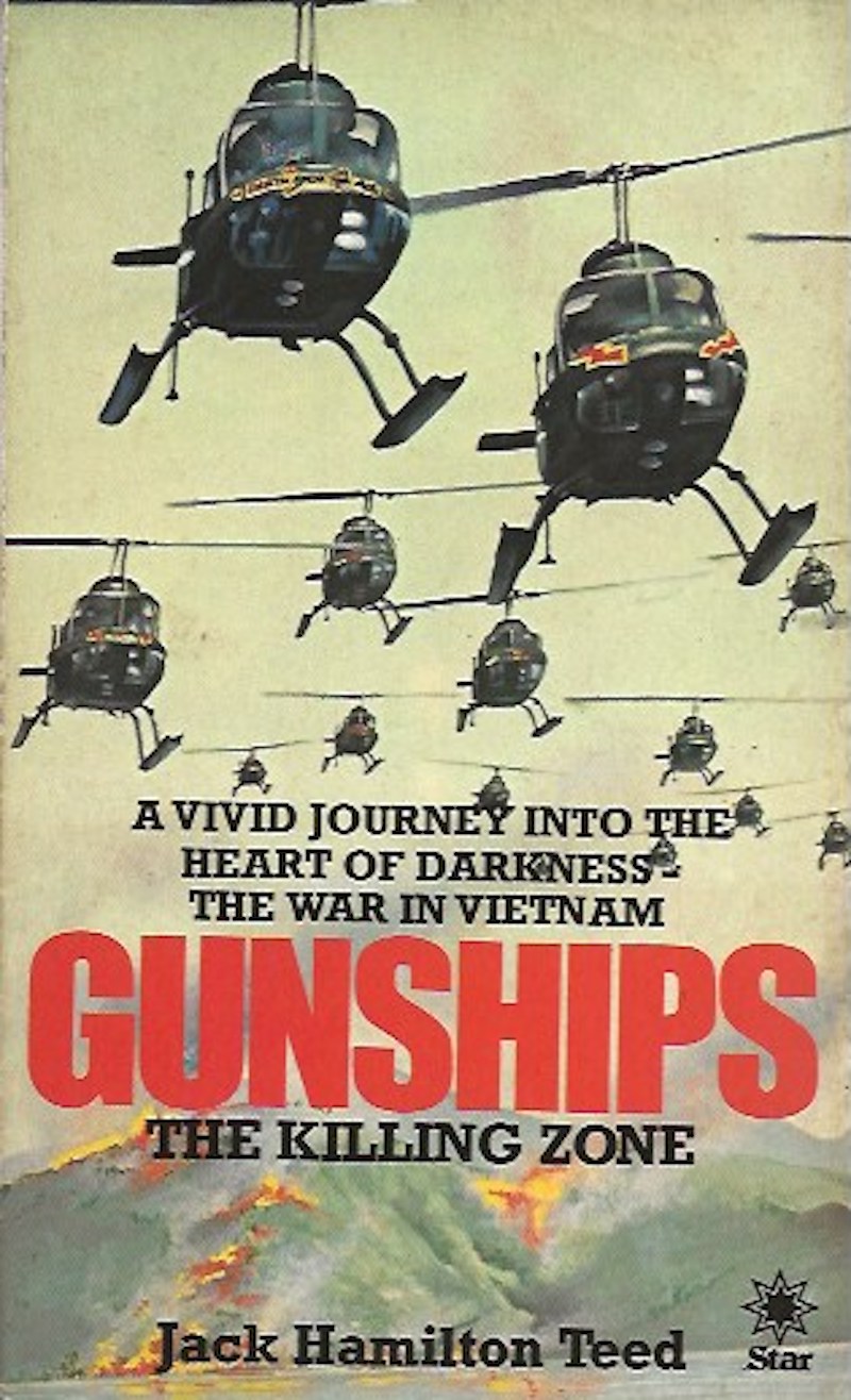 Gunships - the Killing Zone by Teed, Jack Hamilton