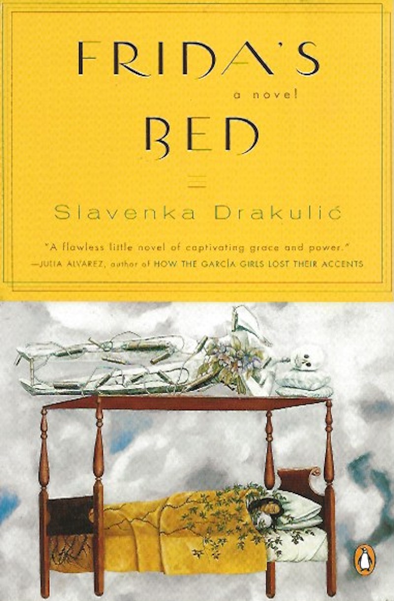 Frida's Bed by Drakulic, Slavenka