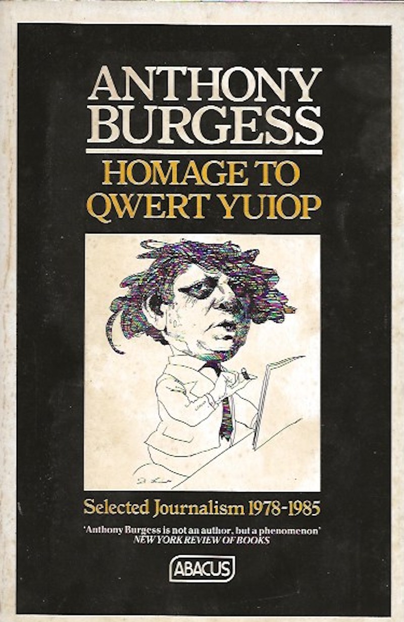 Homage to QWERT YUIOP by Burgess, Anthony