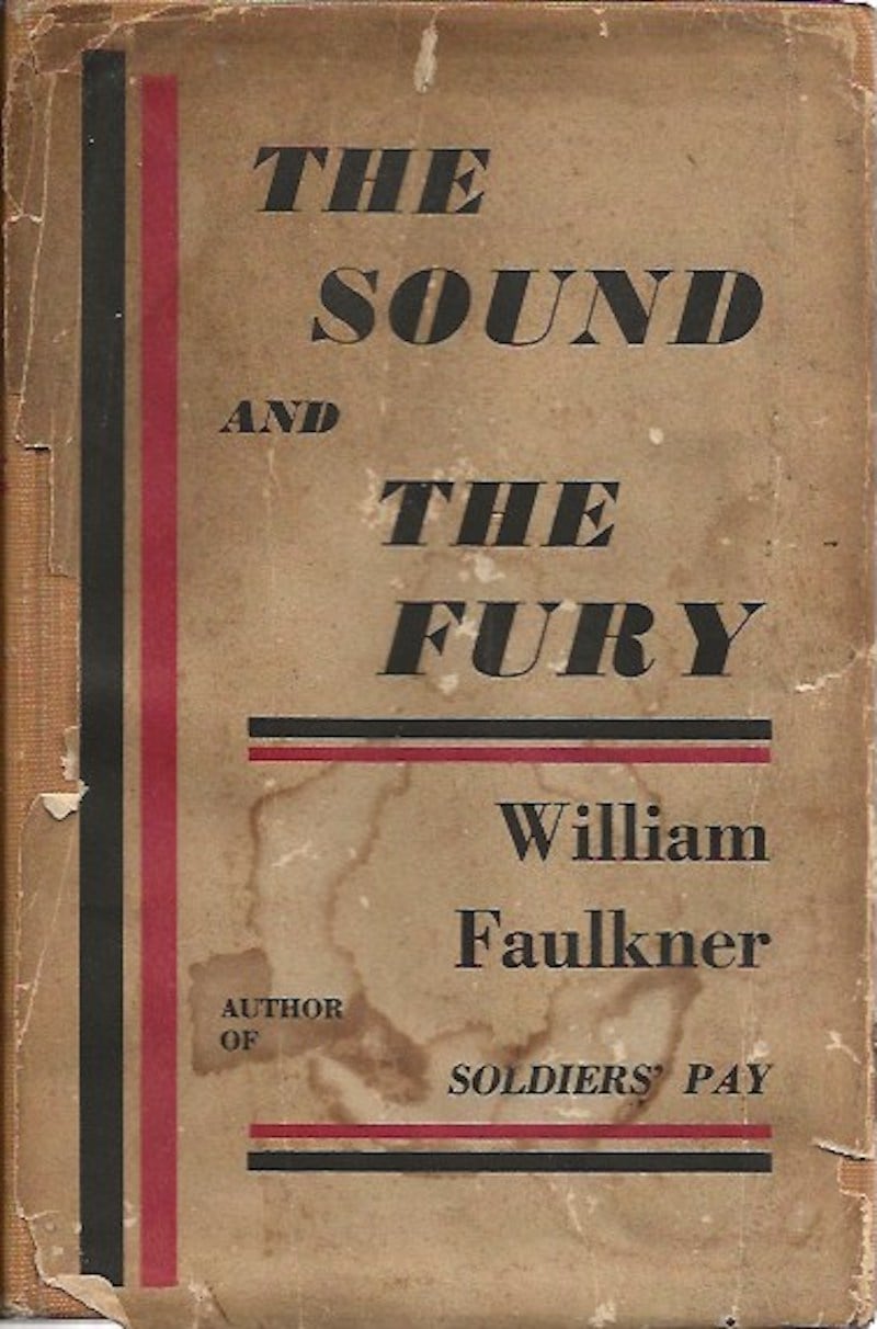 The Sound and the Fury by Faulkner, William