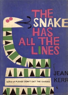 The Snake Has All The Lines by Kerr Jean