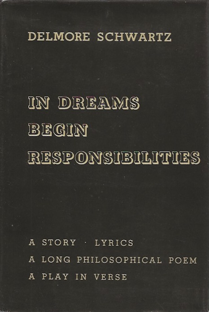 In Dreams Begin Responsibilities by Schwartz, Delmore