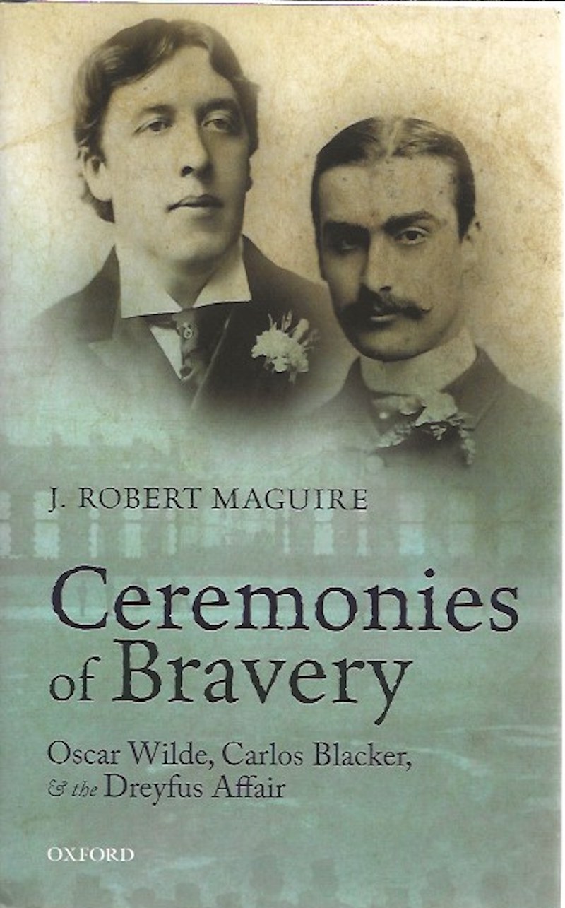 Ceremonies of Bravery by Maguire, J. Robert