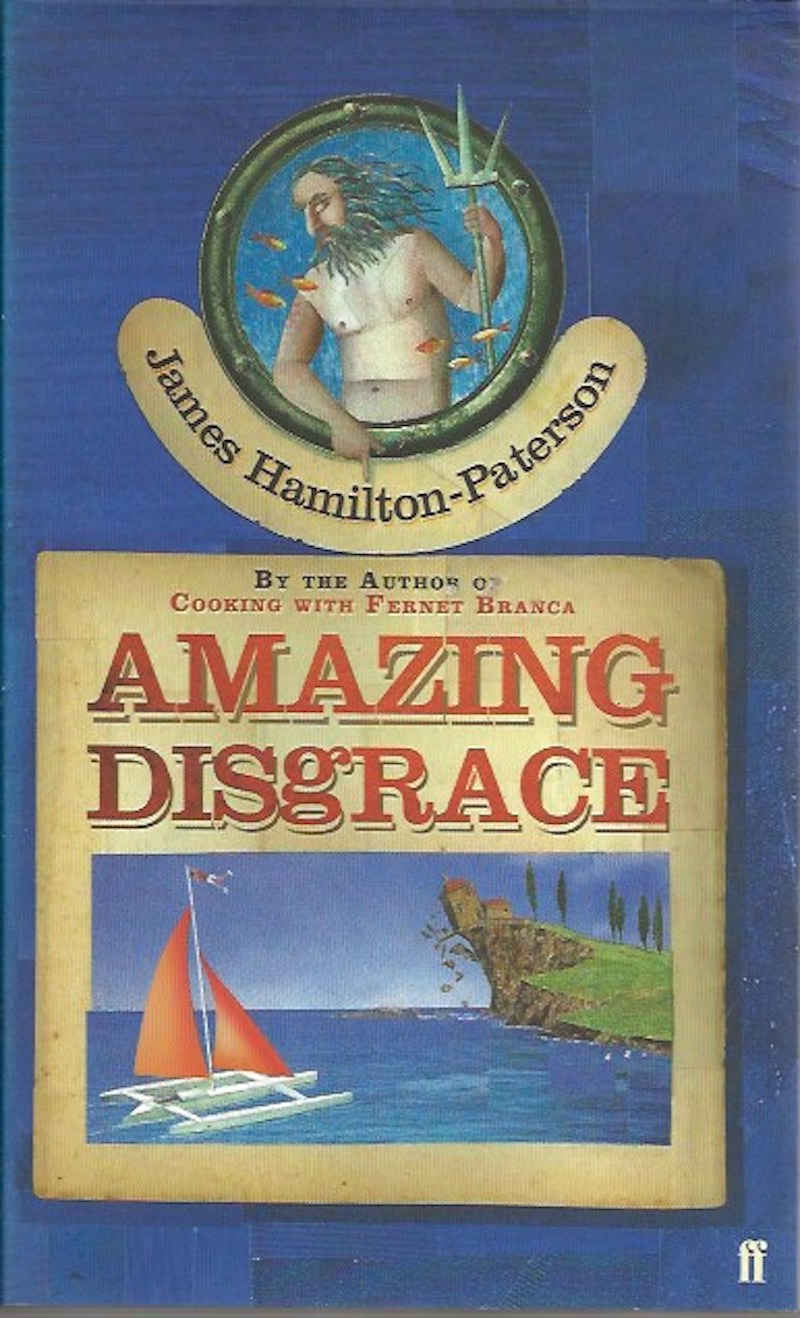 Amazing Disgrace by Hamilton-Paterson, James