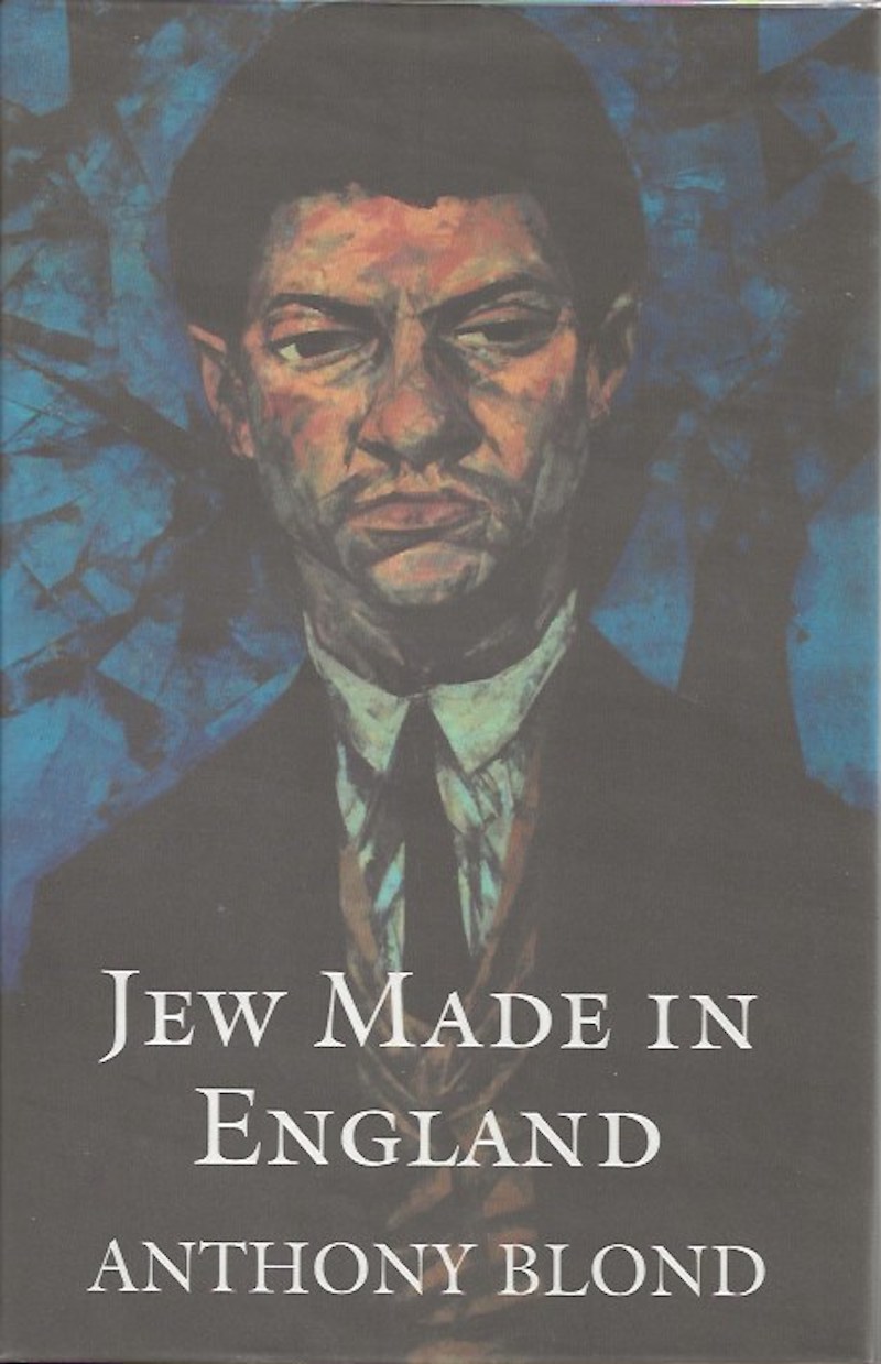 Jew Made in England by Blond, Anthony