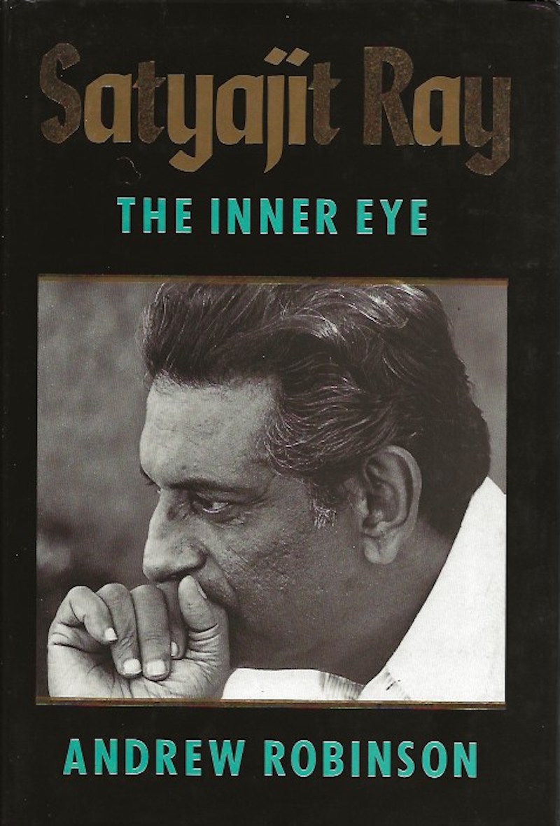 Satyajit Ray - the Inner Eye by Robinson, Andrew