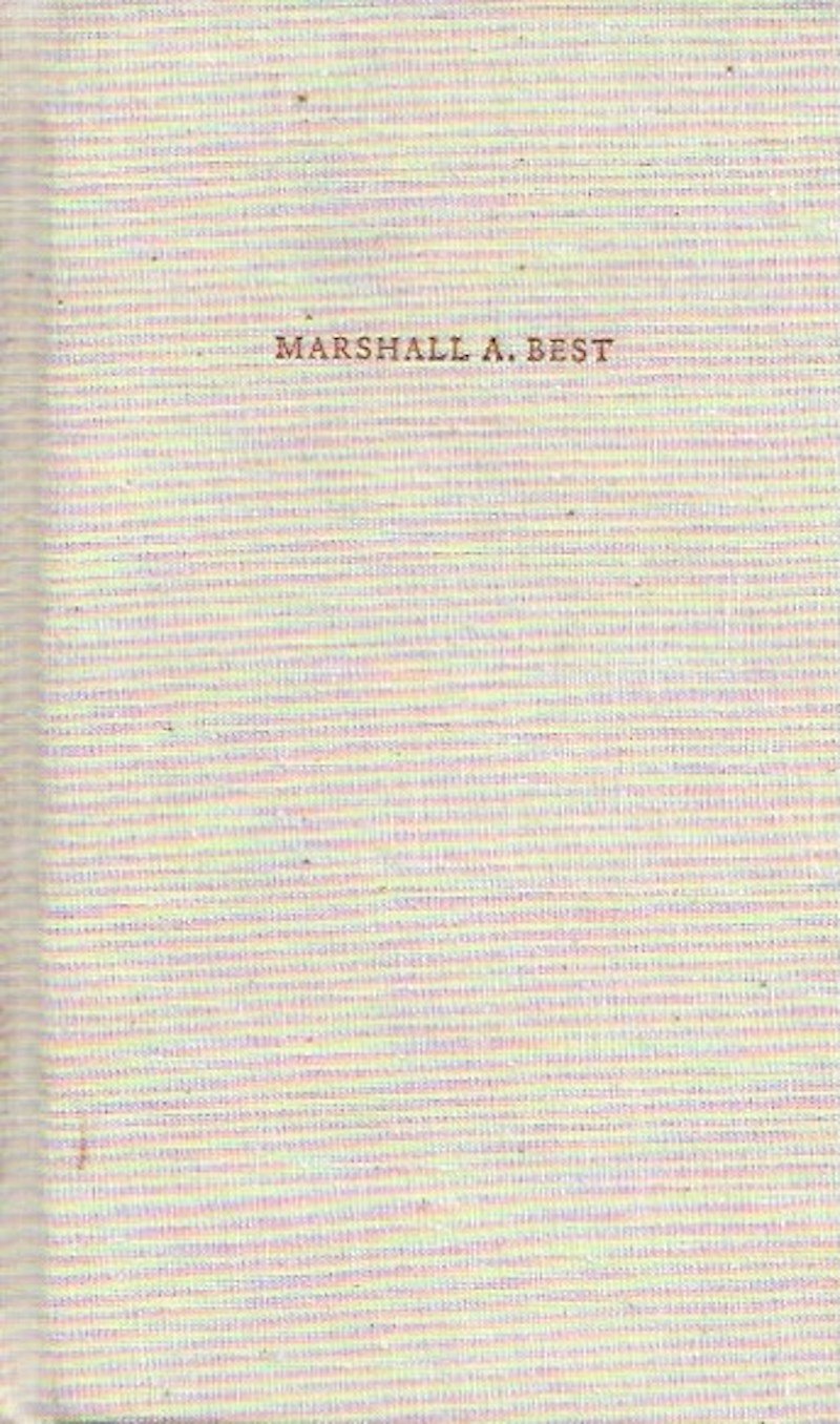 Marshall A. Best 1901-1982 by Cowley, Malcolm
